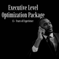Executive Level Optimization Package (15+ Years Experience)